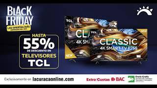 Hasta 55% de descuento en Tv #TCL- La Curacao Online Honduras