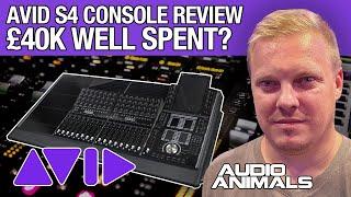 Would You recommend Spending £40,000 On An Avid S4 Console?