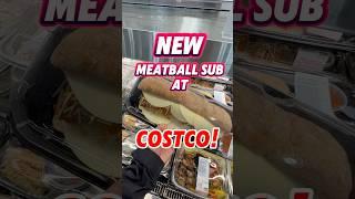 Costco Food Finds: NEW Meatball Sub! #costcofinds #meatballsub #foodie