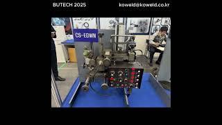 BUTECH 2025 #KOWELD #청송산업기계 #용접 #기계