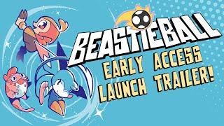 Beastieball - Early Access Launch Trailer!