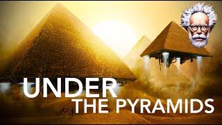 Under The Pyramids