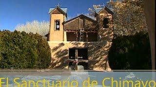 El Sanctuario de Chimayo