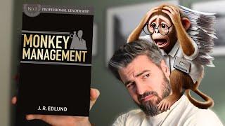 Stressed Manager? Free yourself from the MONKEYS! Here´s how: