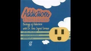 Biology of Addiction