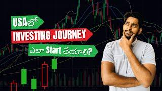 How to Start Investing in the USA: A Complete Beginner’s Guide (Telugu)