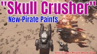 "Skull Crusher" - New Pirate Paints Showcase | Star Citizen Pirate Week 2024