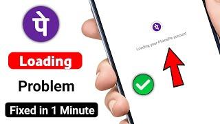 loading your PhonePe account problem fixed / PhonePe account loading problem