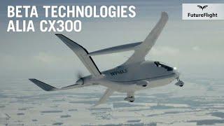 Beta’s New Alia CX300 Electric Aircraft Has Flown Coast to Coast in the U.S. – FutureFlight