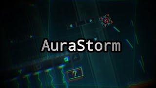 Underrated platformer | AuraStorm by WatehRY | Unrated Easy Demon | Geometry Dash