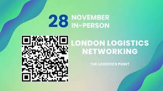 London Logistics Networking by The Logistics Point | 28th November 2023