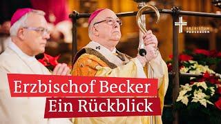 Paderborner Erzbischof Hans-Josef Becker: Ein Rückblick auf die letzten Jahre