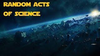 Random Acts of Science Episode 1: Dark Matters