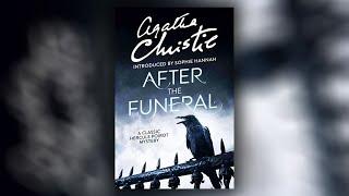 After the Funeral Hercule Poirot Agatha Christie Mystery Podcast Author Audio Narrations English P1