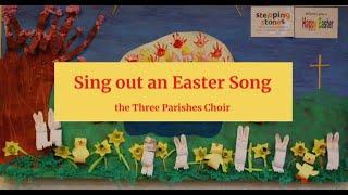 Sing out an Easter song