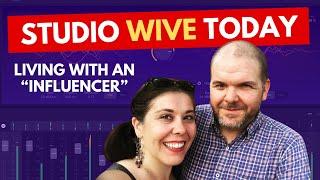 Studio WIVE Today | Living with an "Influencer"