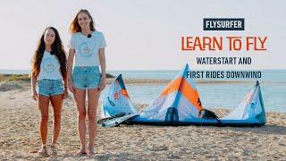 Learn to FLY - Waterstart and first rides downwind