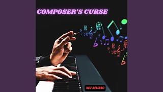 COMPOSER'S CURSE