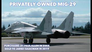 Paul Allen's Mig29 Fulcrum Mikoyan Supersonic Mach 2 Fighter Plane