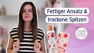 Tipps gegen fettige Ansätze & trockene Spitzen mit den Lanhgaarmädchen