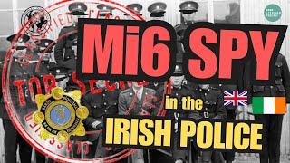 Mi6 SPY In Garda Special Branch | Patrick Crinnion & How Mi6 nearly Brought Down The Irish Govt.