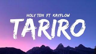 Holy Ten - Tariro (ft Kayflow) Official Lyric Video