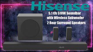 Hisense 5 1 Ch 510W Soundbar with Wireless Subwoofer and 2 Rear Surround Speakers