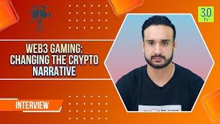 Web3 Gaming: Changing The Crypto Narrative | Face To Face | 3.0 TV