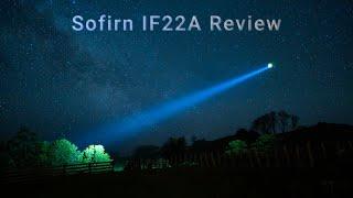 Sofirn IF22A Review, SFT40, 2100 Lumens, (Drone Mounted Footage)