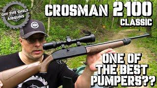 Crosman 2100 Classic - One Of The Best Pumpers??