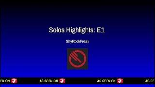 Solos Highlights: Episode 1