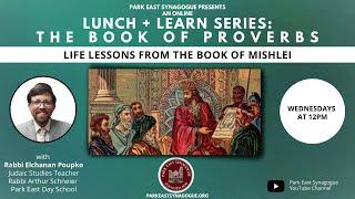 Lunch and Learn with Rabbi Elchanan Poupko - 2.9.22 | Park East Synagogue