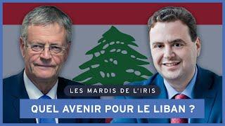 Quel avenir pour le Liban ? | Les mardis de l'IRIS