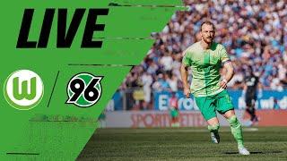 RE-LIVE | VfL Wolfsburg - Hannover 96 | Testspiel