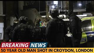 BREAKING NEWS: 50 YEAR OLD MAN INJURED AFTER GETTING SHOT IN CROYDON - POLICE INVESTIGATE