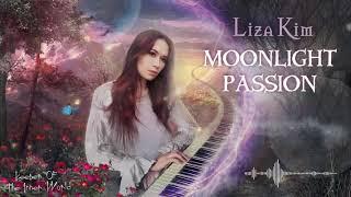 Neoclassical Piano Instrumental. Liza Kim - Moonlight Passion