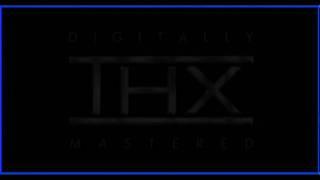 THX - Digitally Mastered [HQ]