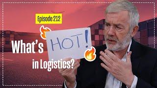 What's Hot in Logistics? You might be surprised.