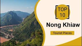 Top 10 Best Tourist Places to Visit in Nong Khiaw | Laos - English