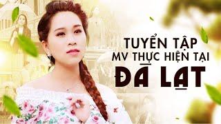 Thư Tình Em Gái - Ai Thương Yêu Em | Tuyển Tập Những Music Video Được Thực Hiện Tại ĐÀ LẠT Thơ Mộng