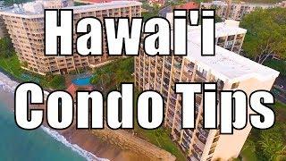 Condo Buying Tips - From A Hawaii Real Estate Agent ~ Call 808-298-2030