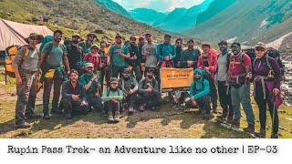 An Adventure like no other | EP-3| @imvshelar  | @Indiahikes | @swapnabalyan