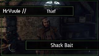 Thief - Basso Job: Shark Bait Walkthrough