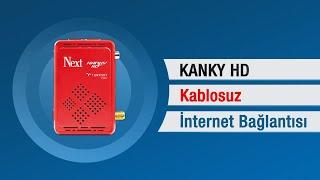 NEXT KANKY KABLOSUZ İNTERNET BAĞLANTISI | NEXT&NEXTSTAR