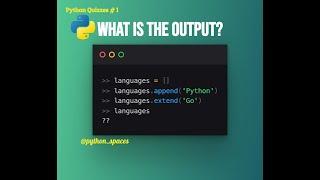 Python Quizzes #1 Append vs Extend in Python List
