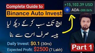 Part 1. Binance Auto Invest: Beginner to Pro By Crypto SaQi Bhai