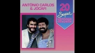 Antônio Carlos & Jocafi - 20 Super Sucessos - (Completo / Oficial)