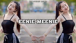 Eenie Meenie ( Bass Remix ) / Dj Vinzkie Remix