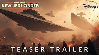 STAR WARS: NEW JEDI ORDER - Trailer | Disney Studios | Lucas Film (2025)