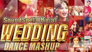 Wedding Dance Mashup 2024 | SoundSpell | Best Of Wedding Dance Song 2024 | Bollywood Dance Mashup